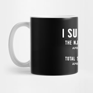 I survived the NJ Earthquake and the Total Solar Eclipse 2024 Mug